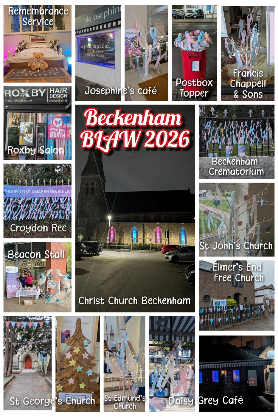 A collage of fourteen photographs headed Beckenham BLAW 2026: a remembrance service, Josephine's café, a postbox topper, Francis Chappell and Sons, Roxby Salon, Beckenham Crematorium, Croydon Rec, St John's Church, the Beacon stall, Elmer's End Free Church, Christ Church Beckenham, St George's Church, St Edmund's Church and Daisy Grey Café